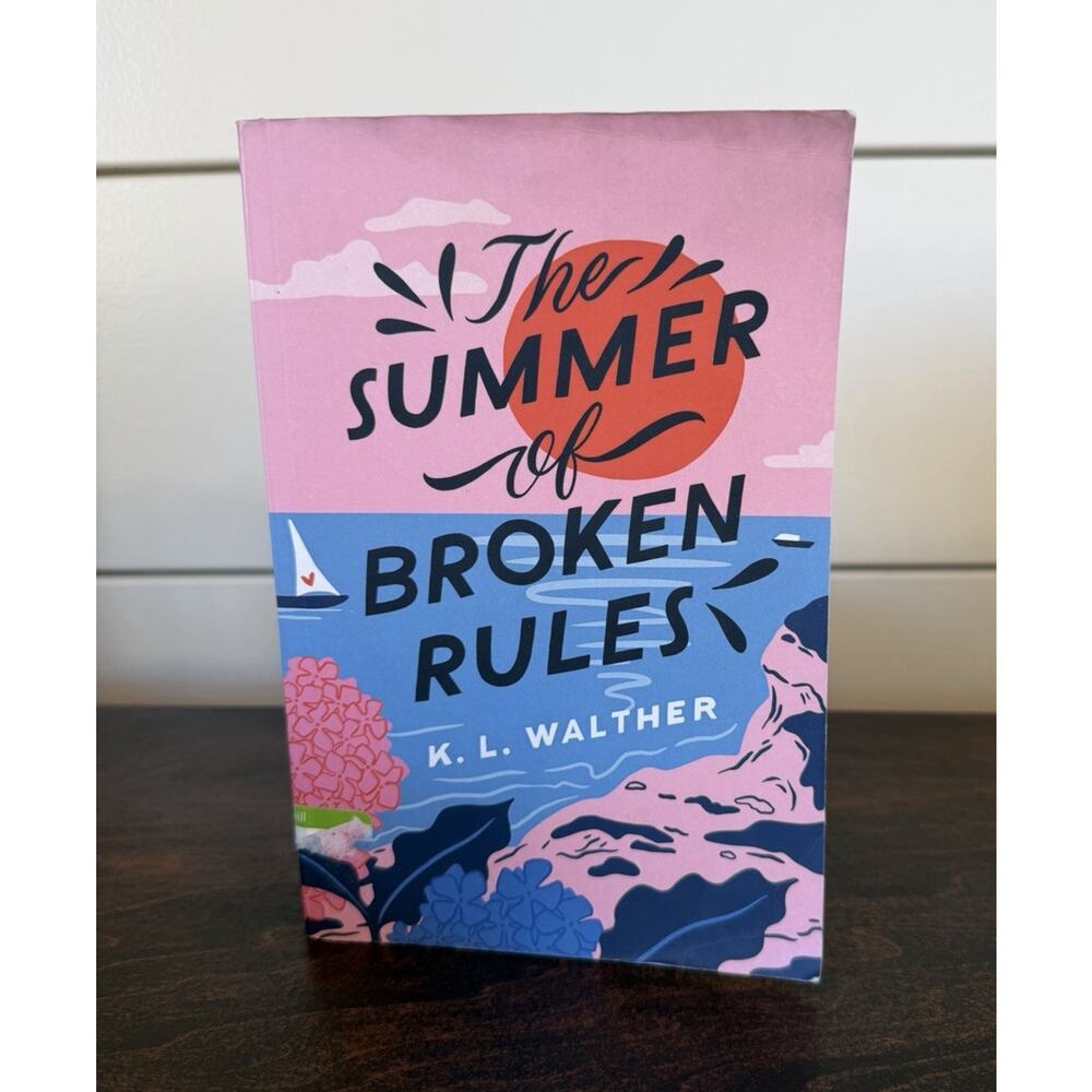 The Summer of Broken Rules by K. L. Walther Paperback